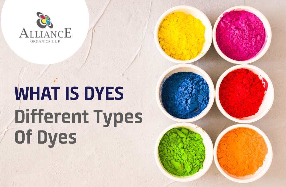 Different Types Of Dyes